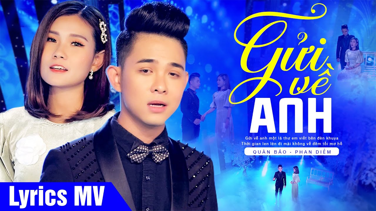 Gửi về anh một lá thư em viết bên đèn khuya (Có Lời bài Hát) - Quân Bảo ft. Phan Diễm (Lyrics MV)