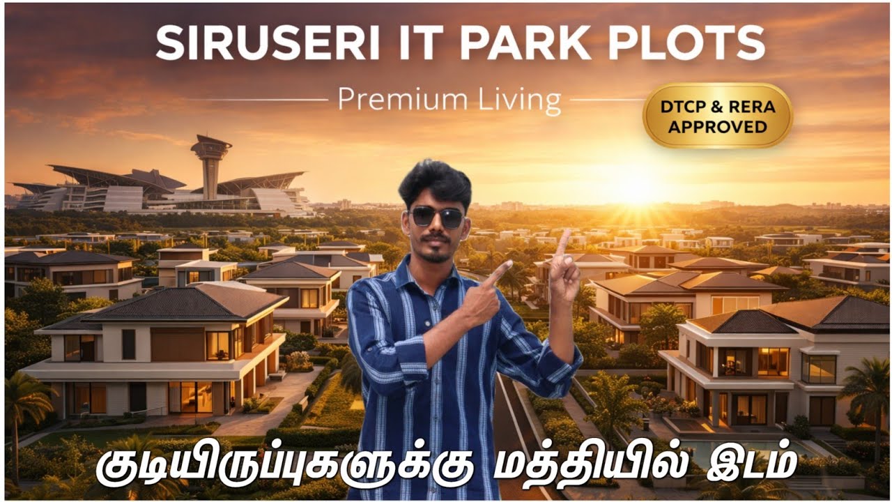 OMR SIRUSERI IT PARK அருகில் PLOTS FOR SALE | Low budget plots in chennai| Explorer Chellam 