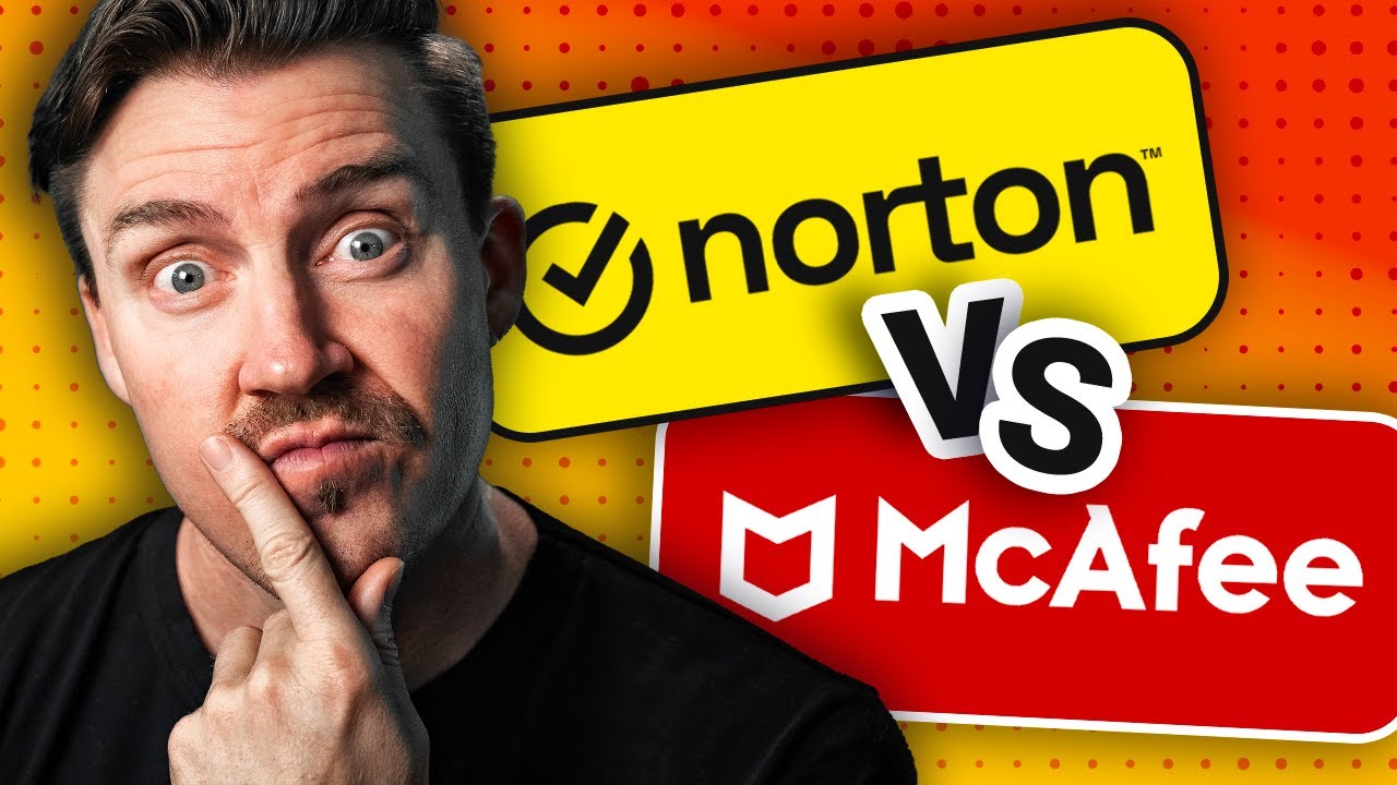 Norton vs McAfee Comparison | Which Antivirus Should You Use?