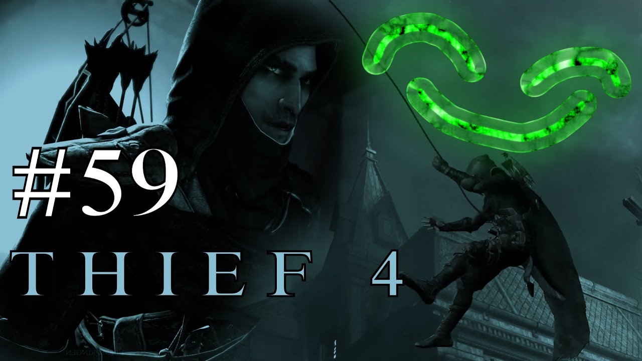 Thief 4 #59 