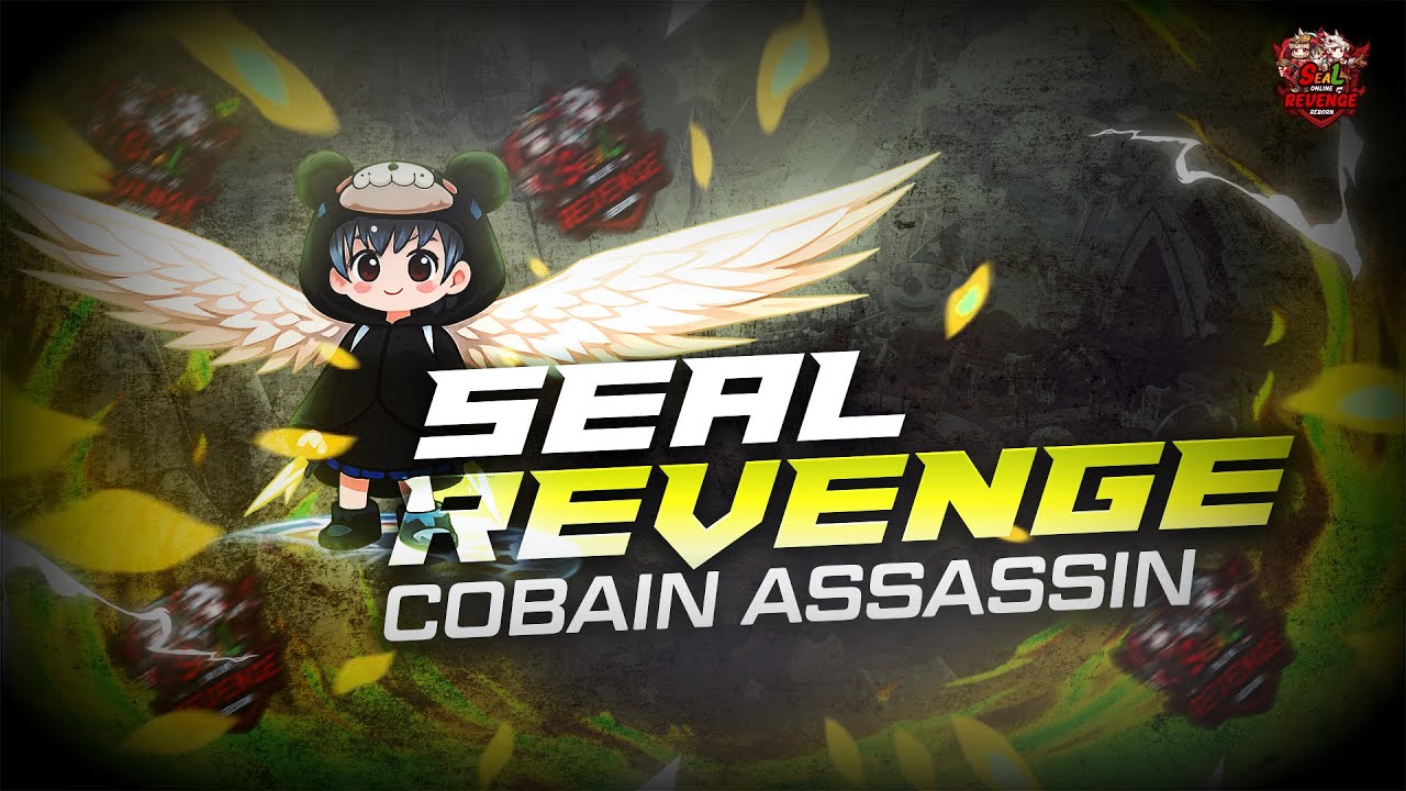 SEAL ONLINE REVENGE | COBAIN DUNGEON & ALCA ASSASIN