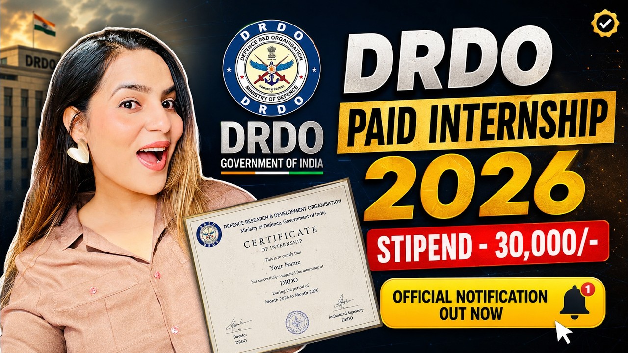 DRDO Paid Training & Internship 2026 | Stipend -30,000 | UG/PG Students can apply