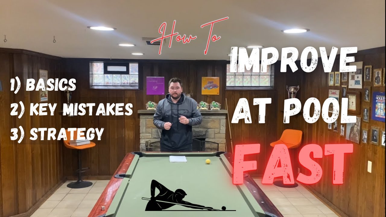 TIPS TO IMPROVE YOUR POOL / BILLIARDS GAME FAST!