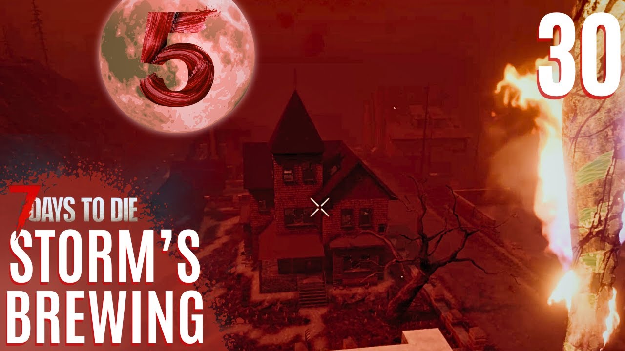 7 Days to Die [2.5] Кровавая луна, 5-я 🔴