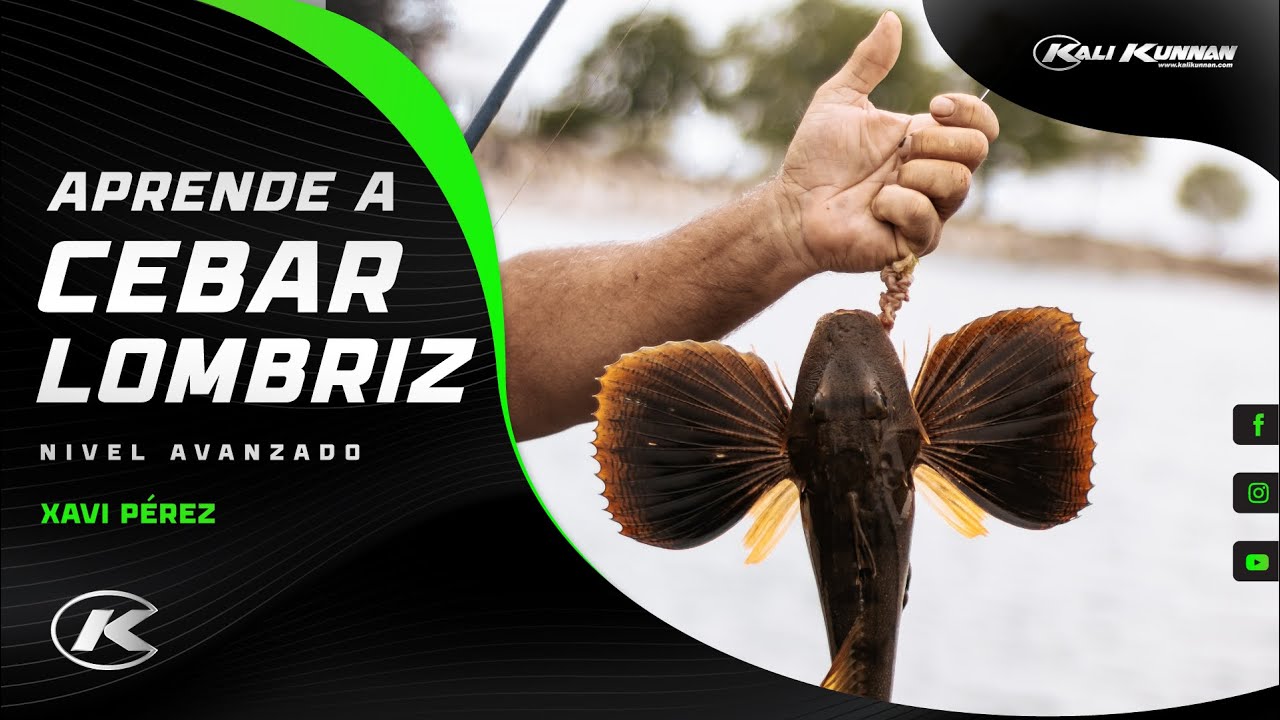 APRENDE A CEBAR LA LOMBRIZ - Nivel Avanzado