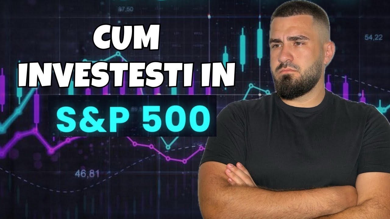 Cum Investesc In S&P500 ! Randament In 14 ANI De 631%  !