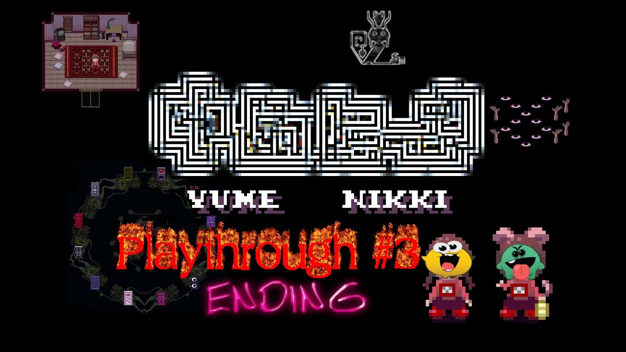 Yume Nikki Playthrough (Ending) | #3