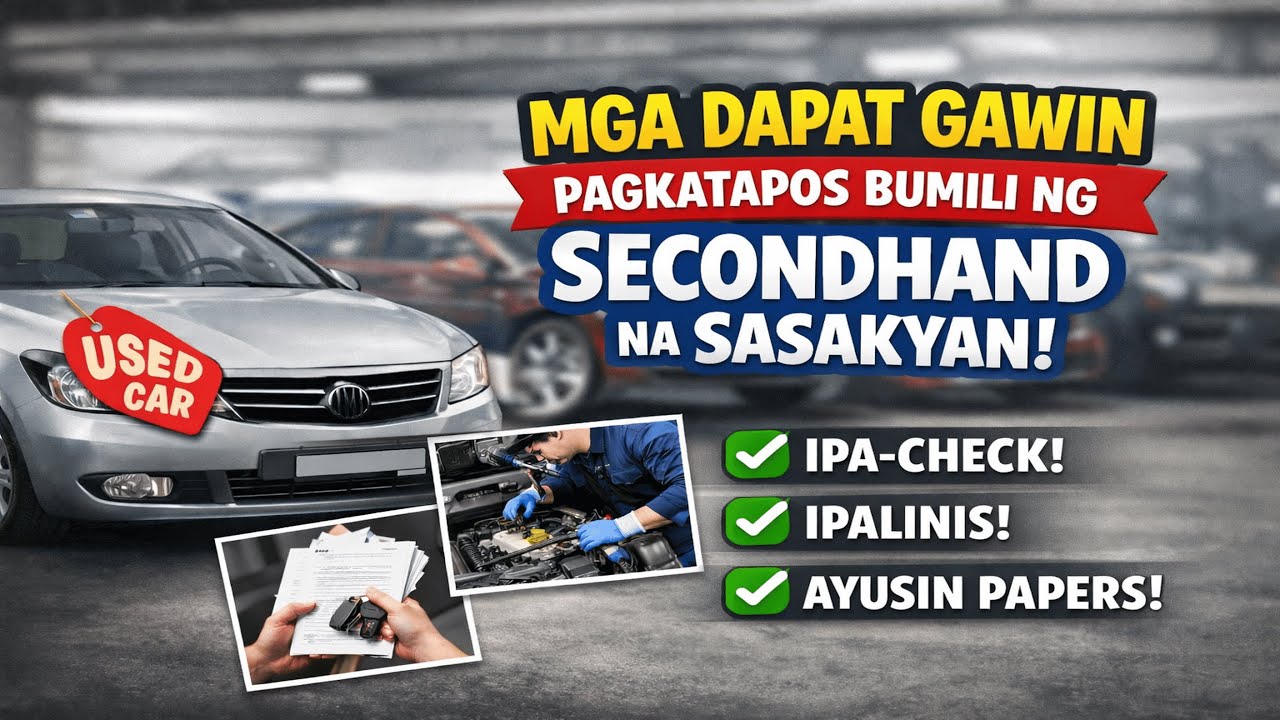 8 TIPS After Buying Used Car | Car Talks PH