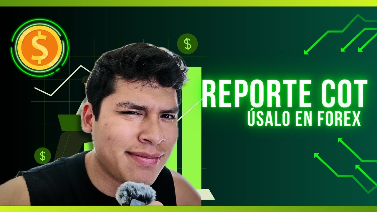 Reporte COT- Utilización en TRADING | Español