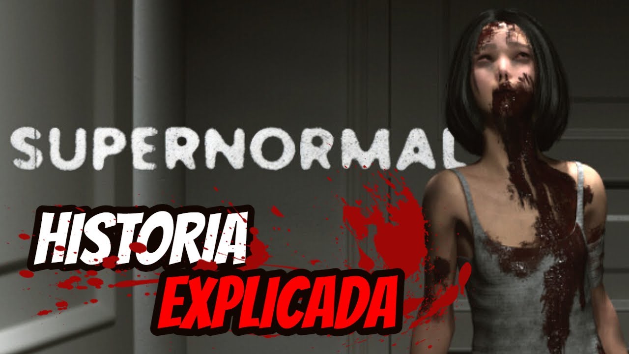 Supernormal | HISTORIA RESUMIDA Y EXPLICADA + FINALES