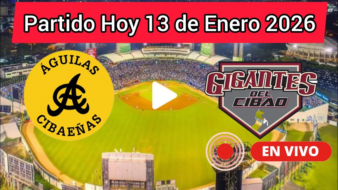 Águilas Cibaeñas vs. Gigantes del Cibao en vivo, donde ver, a que hora juega Liga Dominicana 2026
