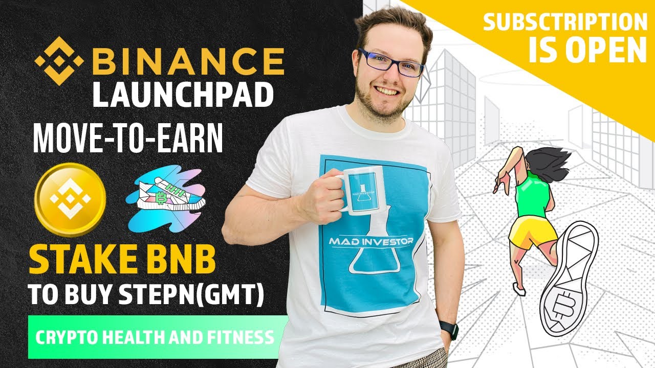 Subscription is open for Binance Launchpad Move-To-Earn STEPN(GMT). You can now commit your BNB!