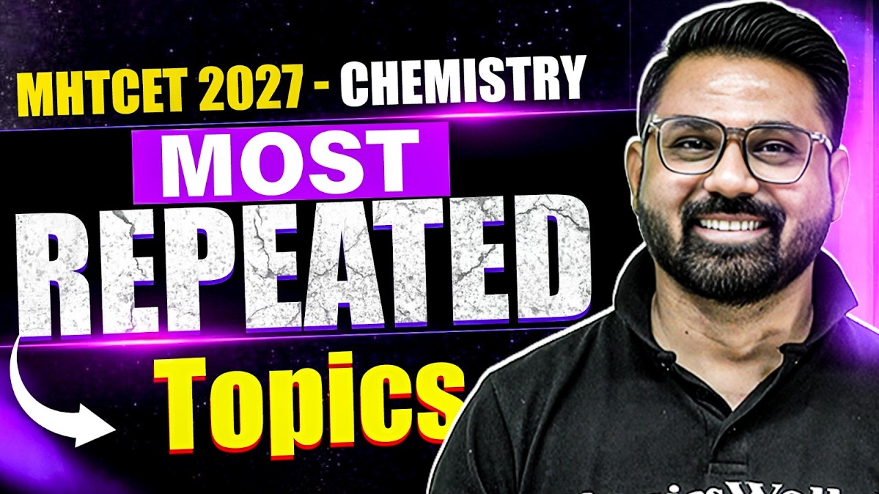 MHT CET Chemistry 2027 | Most Repeated Topics 🔥 | PYQ Analysis #mhtcet