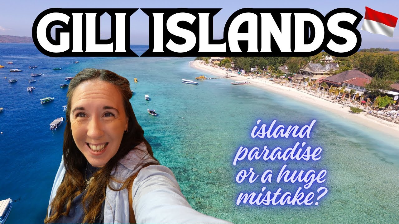 An Unforgettable Gili Islands Experience, the good, the bad and the rain!