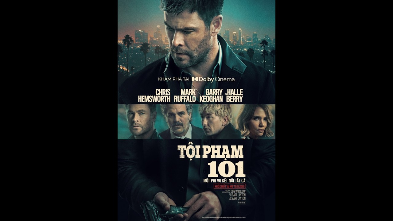 TỘI PHẠM 101 | OFFICIAL TRAILER | DỰ KIẾN KHỞI CHIẾU 13.03.2026
