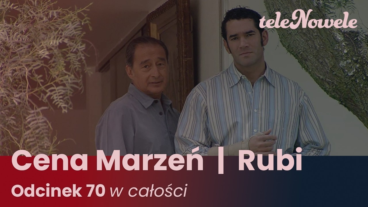 Cena marzeń I Rubi | Odcinek 70 | Cały Odcinek