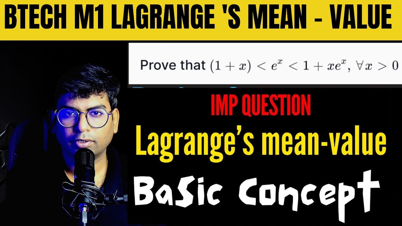 B-TECH|M1|Lagrange's Mean Value Theorem|EXAM IMPORTANT QUESTIONS|#btech #btechmaths #lagrangetheorem