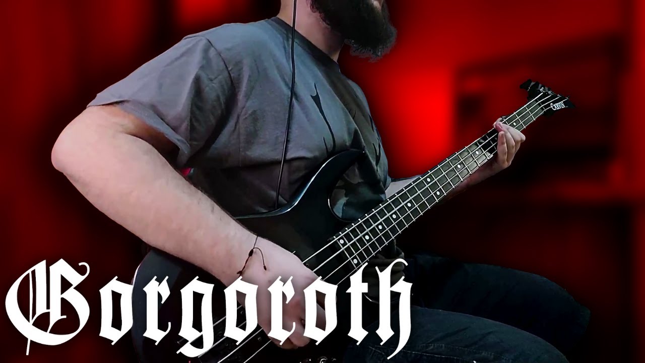 GORGOROTH - Drømmer Om Død [Bass Cover by S. Tsalidis]