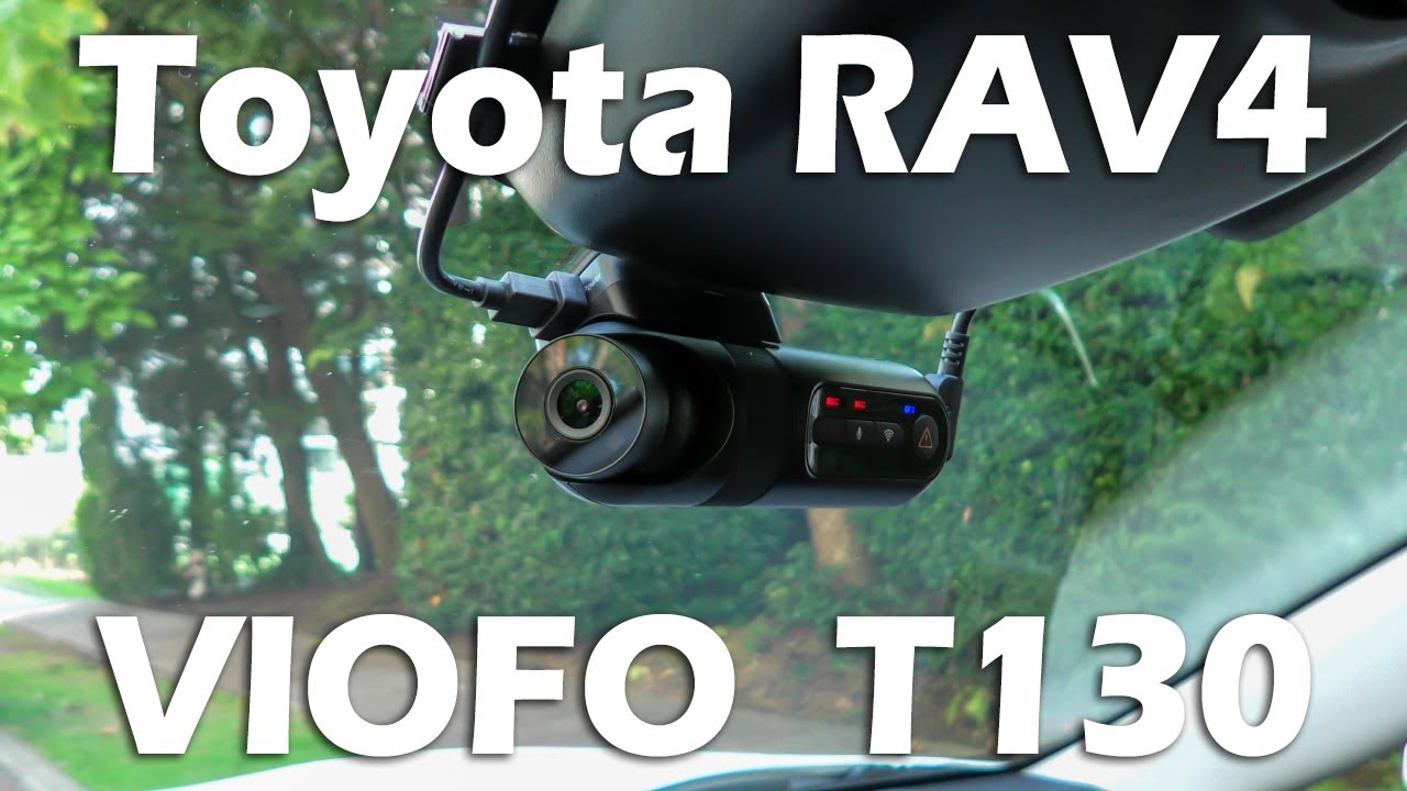 Toyota RAV4 (2019-2025): обзор и подключение VIOFO T130. Режим парковки работает!