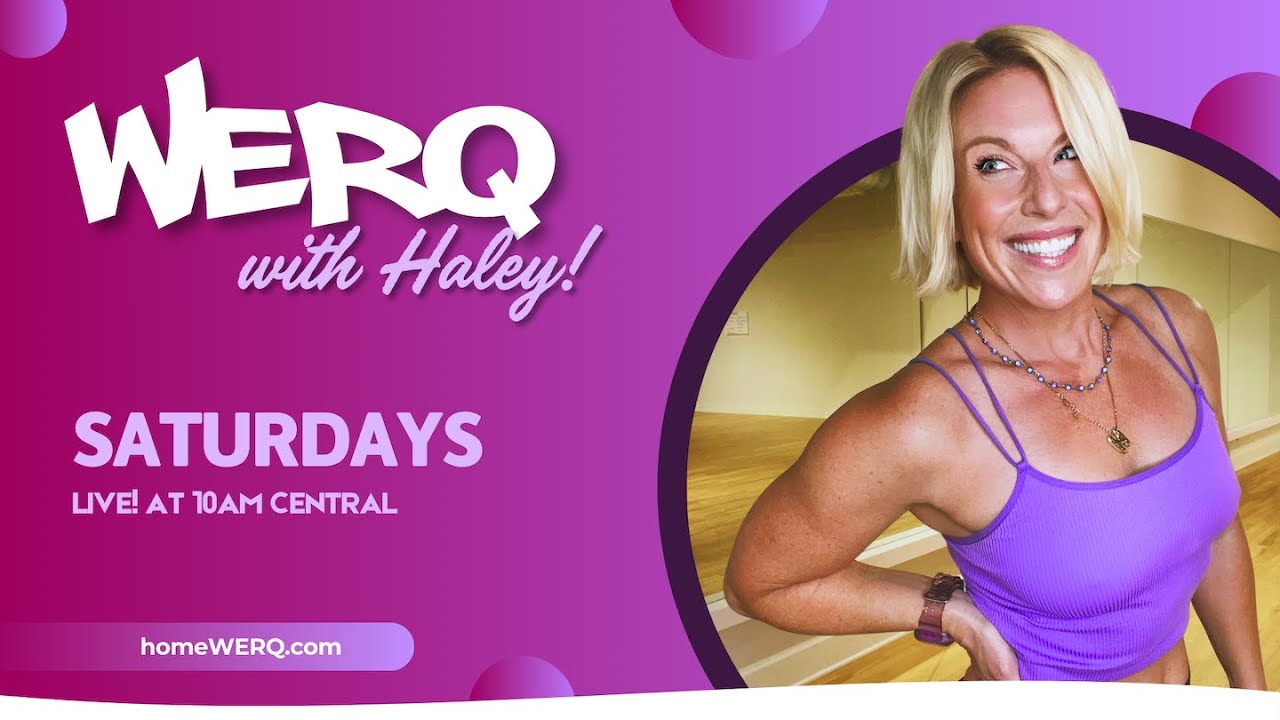 52-Minute Set Me Free WERQ Class with Haley