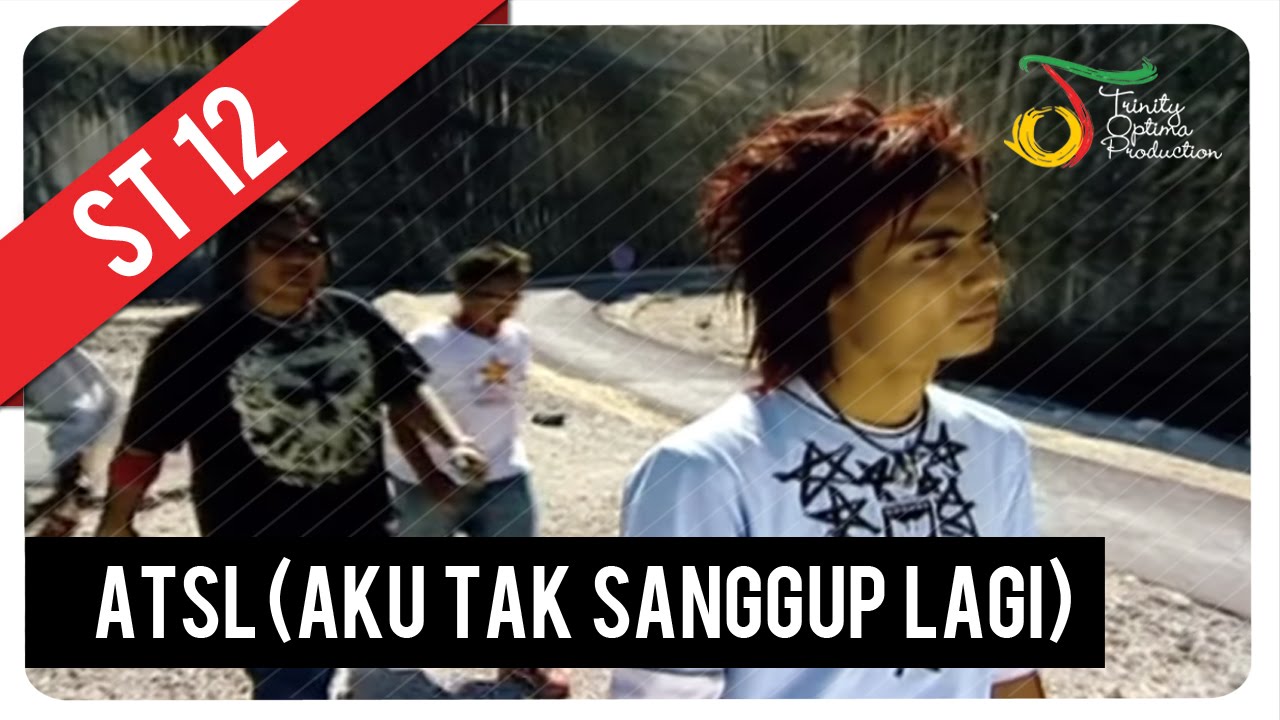 ST12 - ATSL (Aku Tak Sanggup Lagi) | Official Music Video