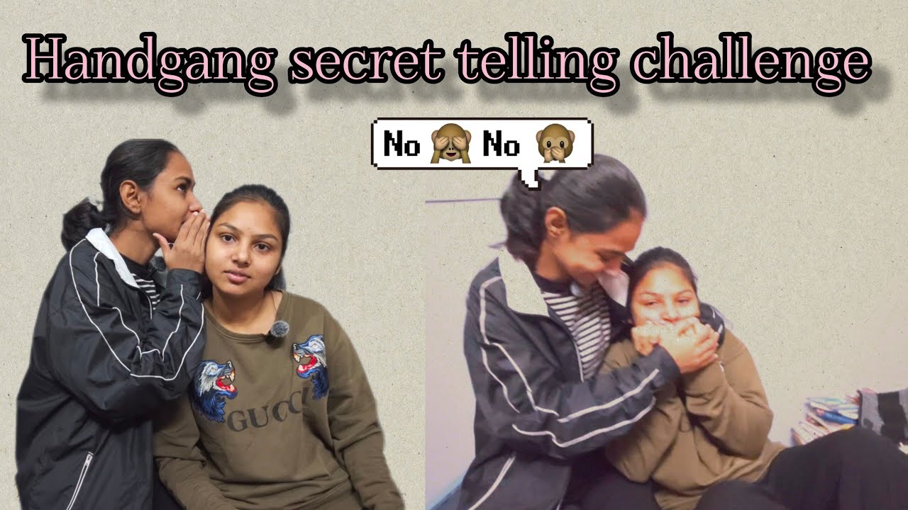 Handgang 🫢 secret telling challenge #funny #viral #challenge #trending 