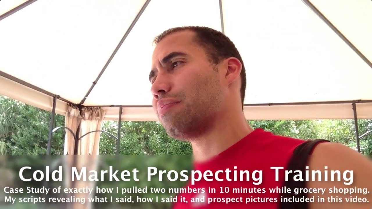 Cold Market Prospecting Training - How to Prospect - Two Killer Examples