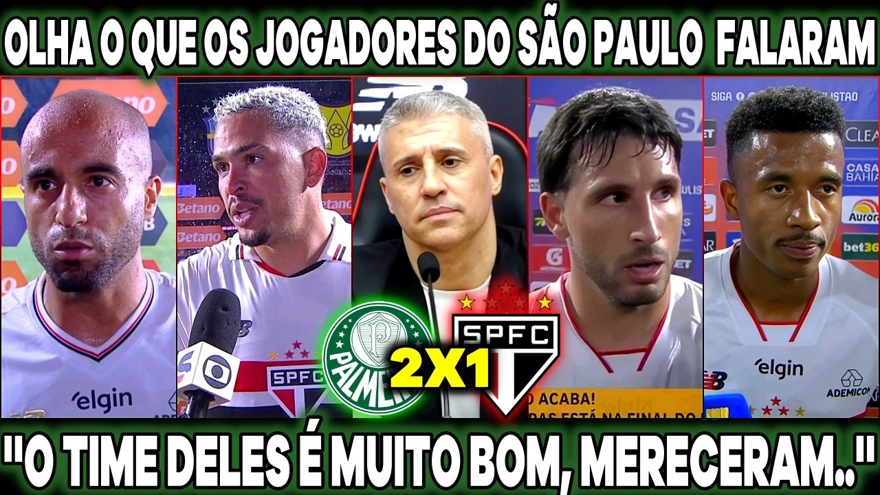 OLHA O QUE OS JOGADORES DO SÃO PAULO FALARAM APÓS A DERROTA PRO VERDÃO ''O TIME DELES É MUITO BOM''