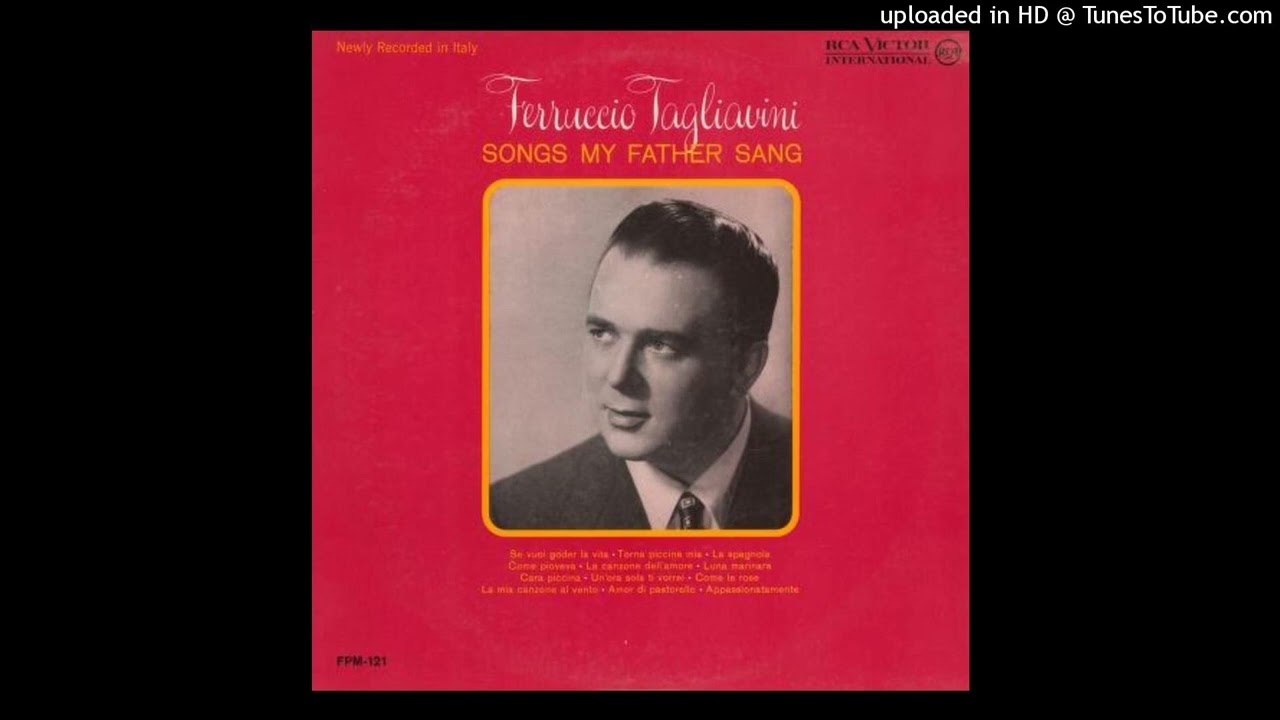 Ferruccio Tagliavini - Cara Piccina