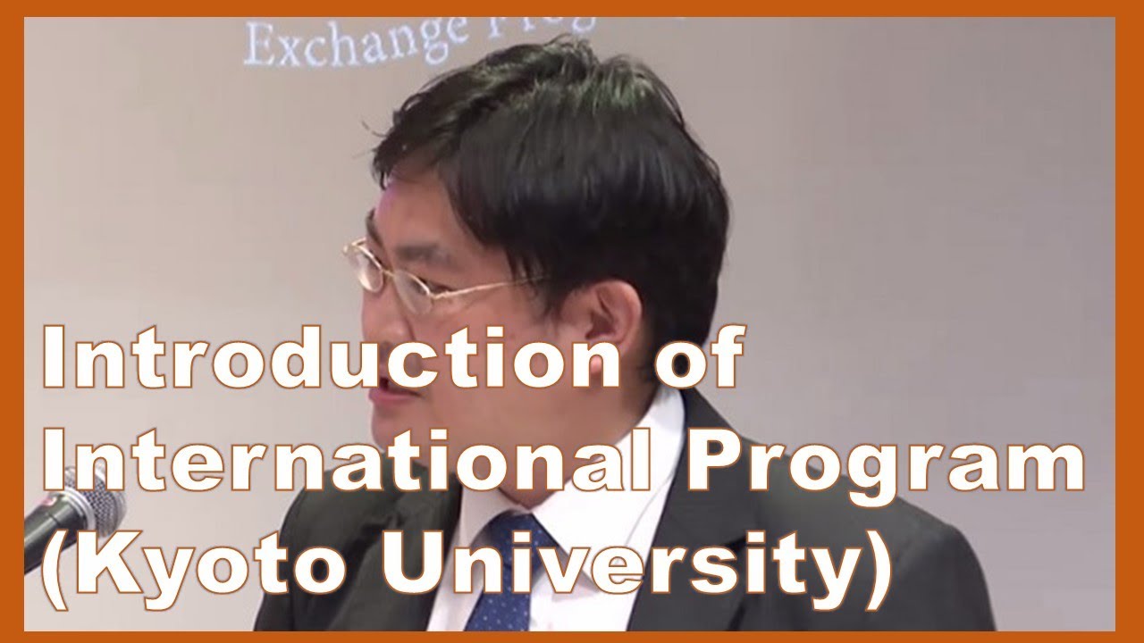 Introduction of International Program (Kyoto Univ.)