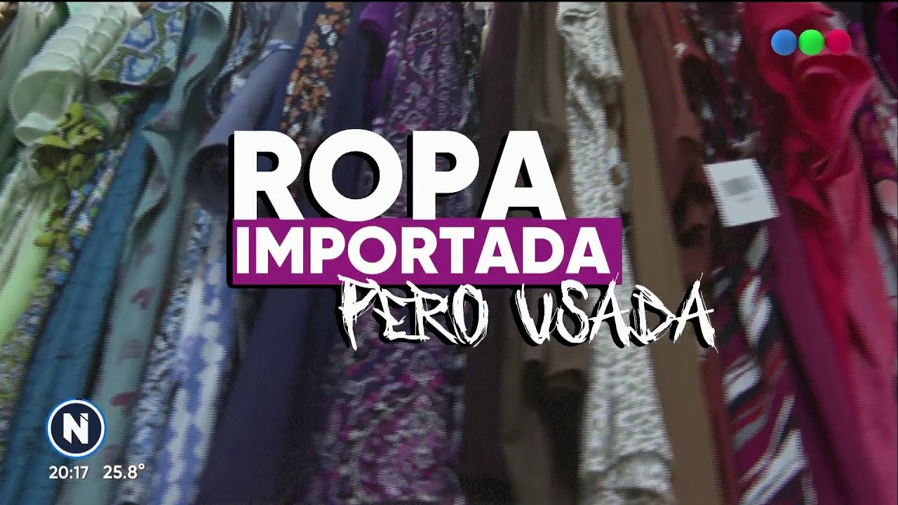 EL NEGOCIO de los fardos de ROPA IMPORTADA y USADA #TelefeNoticias
