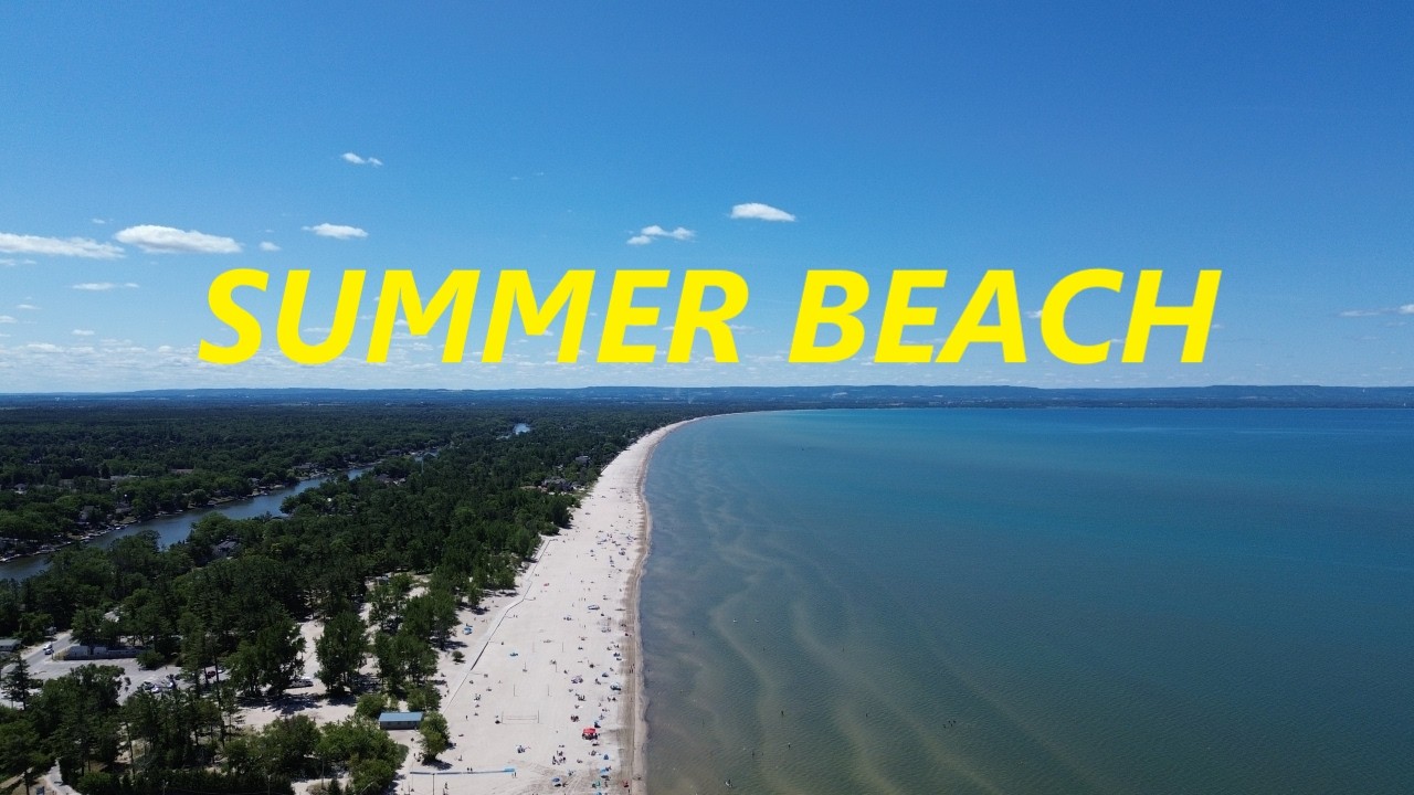 Summer Beach | Wasaga Ontario | Summer 2025