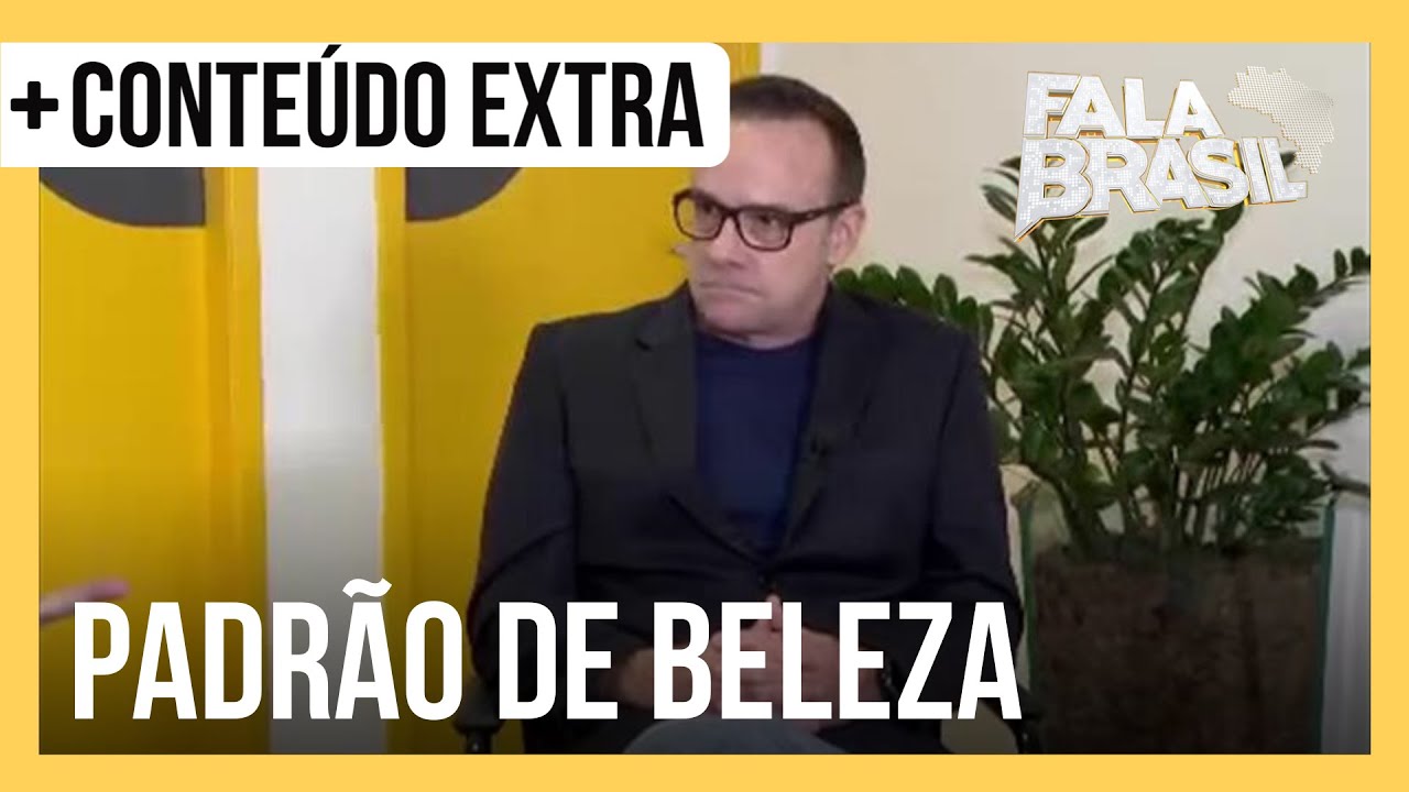 Conteúdo Extra: Psiquiatra comenta resultado de pesquisa sobre padrões de beleza