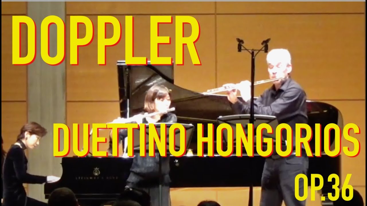 Franz Doppler Duettino Hongorios,OP.36                   ハンガリー小二重奏曲Op.36
