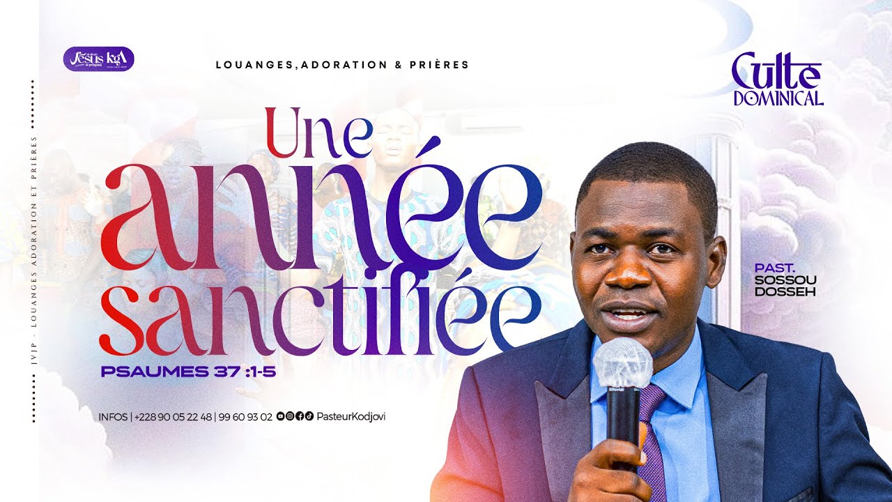 CULTE DOMINICAL - UNE ANNEE SANCTIFIEE - Dimanche 11 Janvier 2026.