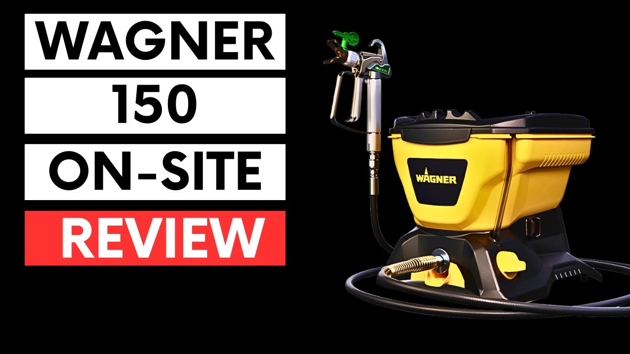 Revealing: Insider Look at Wagner Control Pro 150 Airless Sprayer