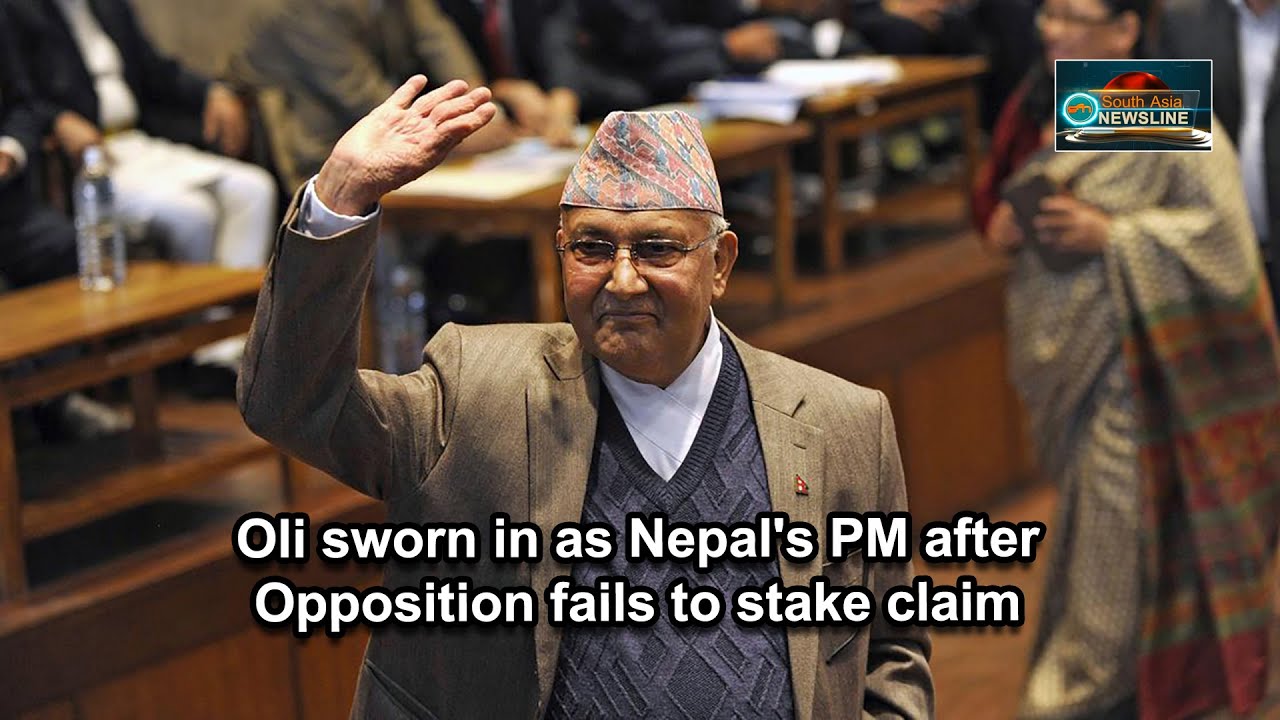 Oli sworn in as Nepal's PM after Opposition fails to stake claim