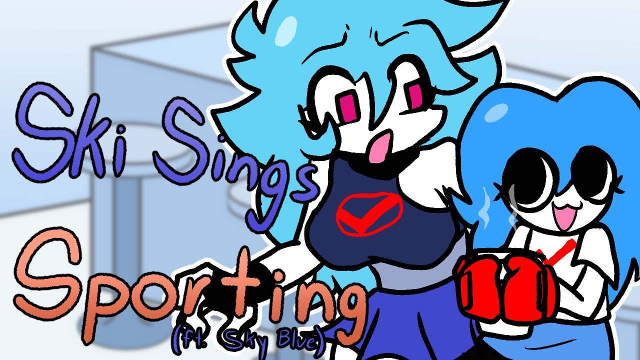 Friday Night Funkin' | Ski Sings Sporting (ft. Sky Blue)