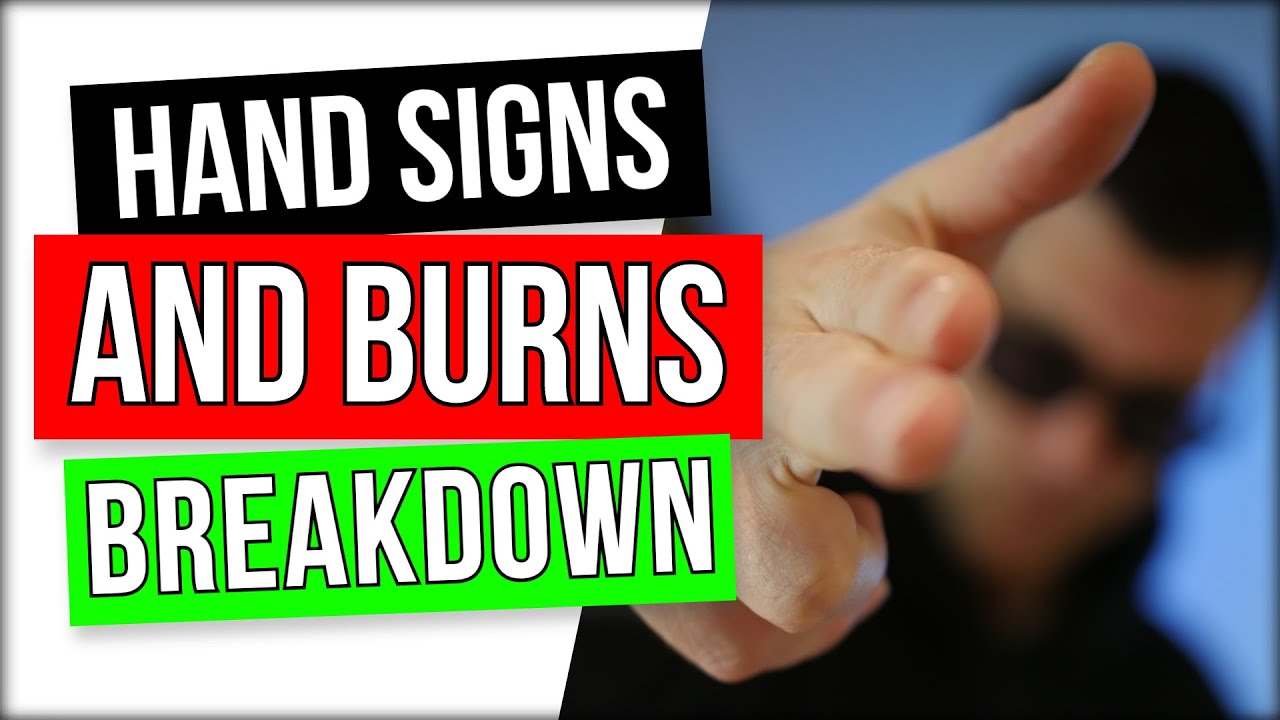 HAND GESTURES AND BURN BREAKDOWN - BY COACH SAMBO