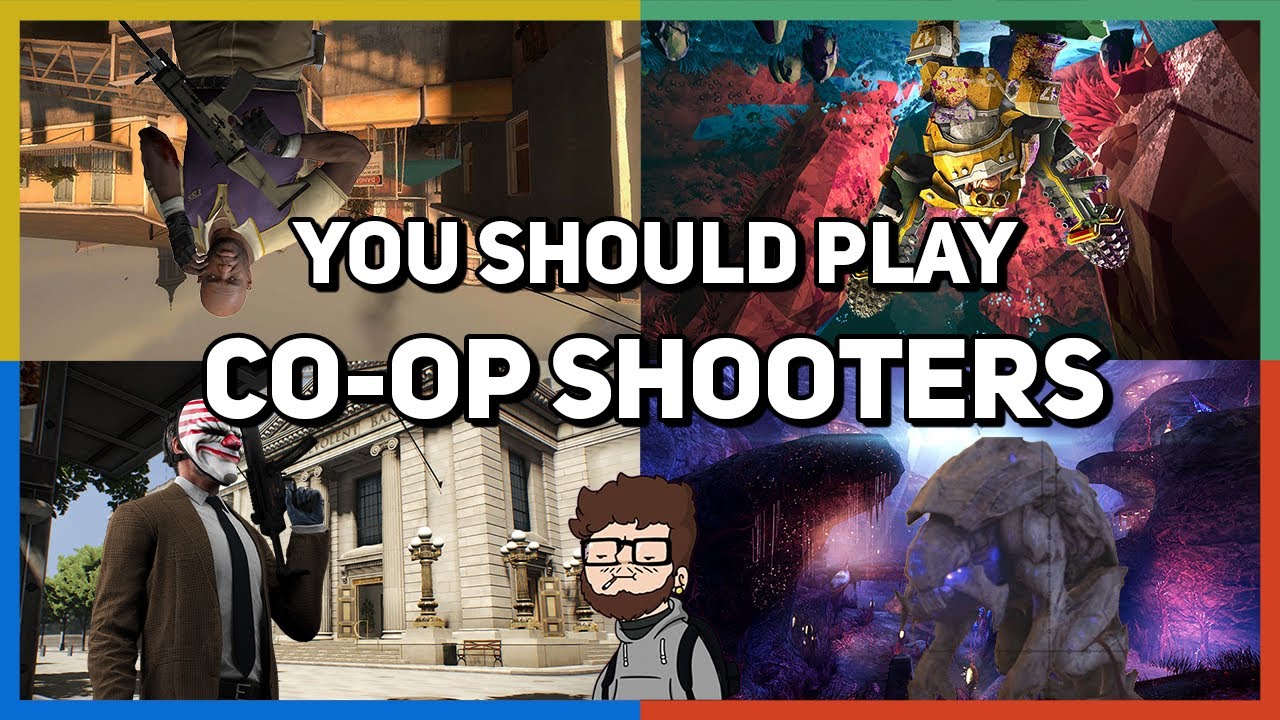 You really should try CO-OP Shooters