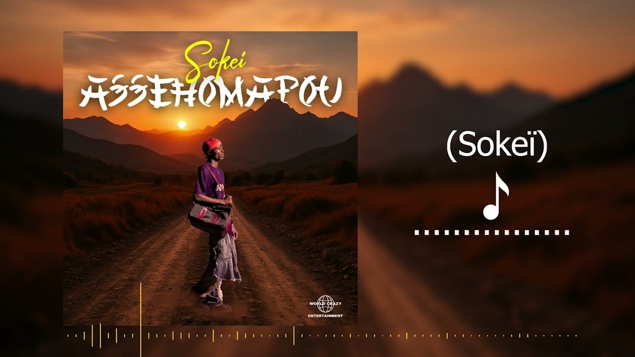 SOKE&Iuml; - ASSEHOMAPOU (Audio officiel)