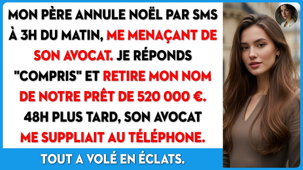 Mon père annule Noël et me menace avec son avocat. Je retire donc mon nom de 520 000 €.