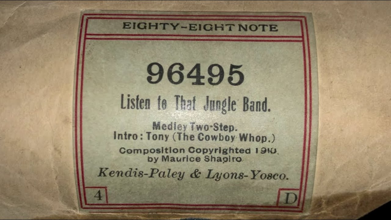 Listen To That Jungle Band - Intro: Tony (The Cowboy Whoop) | Medley Two-Step 1910 | Piano roll