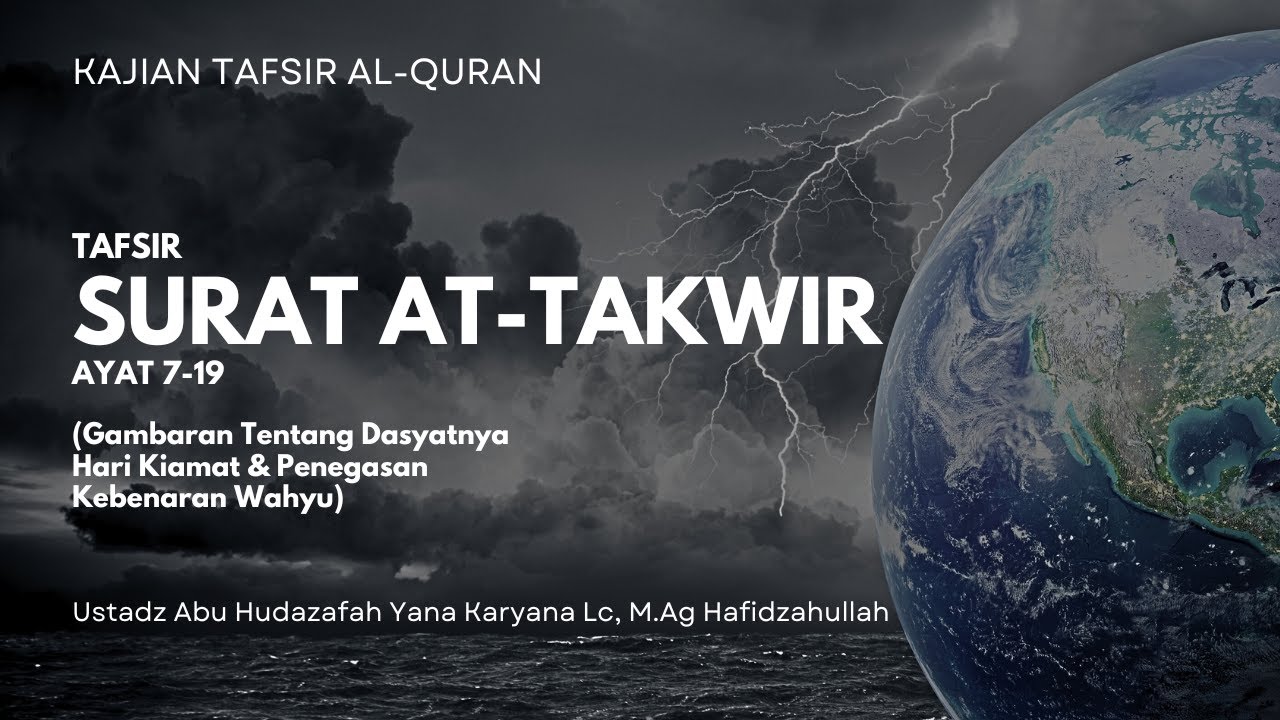 Tafsir Al-Quran Surat At takwir Ayat 7 - 19