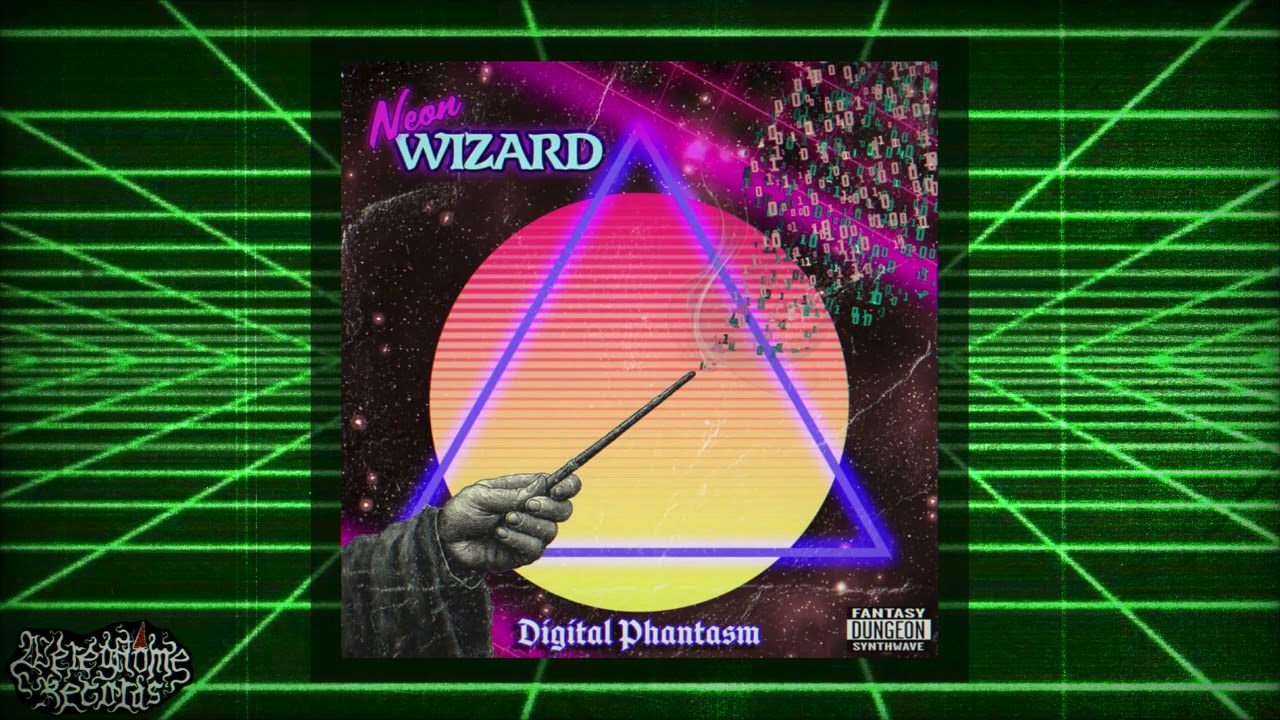 Neon Wizard - Digital Phantasm (Fantasy Dungeon Synthwave)