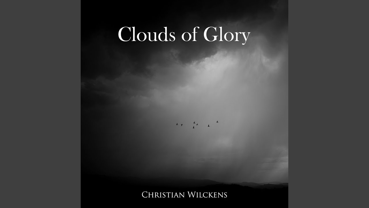 Clouds of Glory