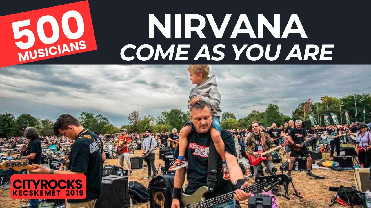 Come As You Are (NIRVANA) -  500 musicians - @CITYROCKS (The biggest rock band in Central Europe)