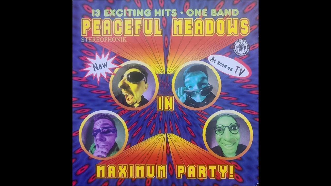 Peaceful Meadows - Maximum Party! - 1996