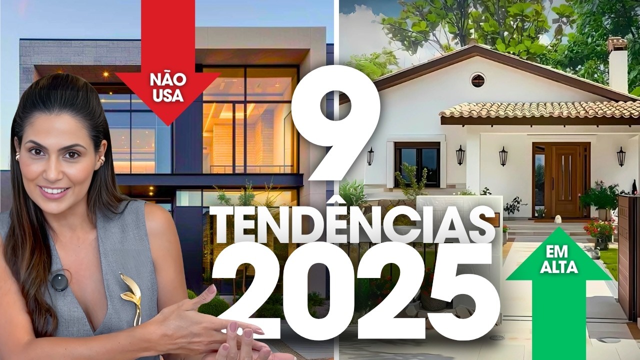 2025: As 9 Tendências de Decoração Que Você Precisa Conhecer!