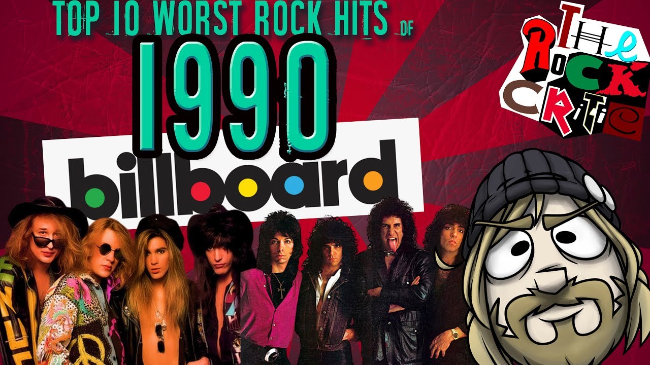 Top 10 WORST ROCK HITS of 1990! || The Rock Critic